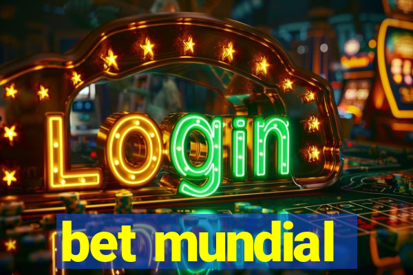 bet mundial